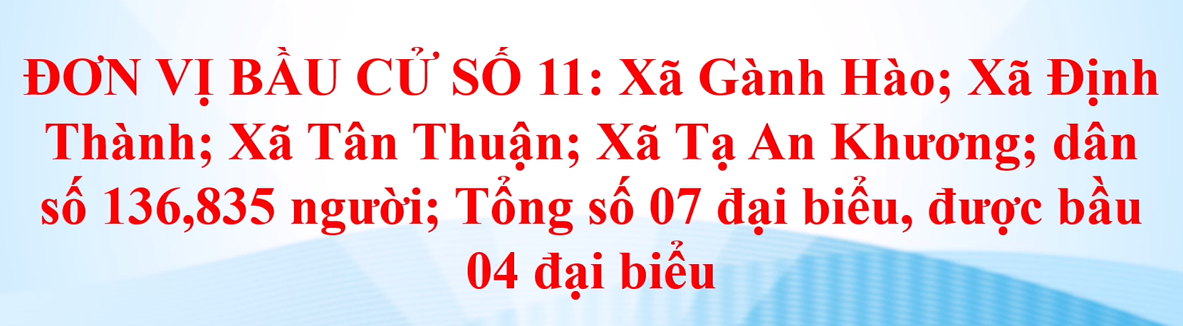 Clip tuyên truyền về bầu cử đại biểu HĐND các cấp, nhiệm kỳ 2026 -2031 - Đơn vị bầu cử số 11
